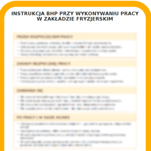 INSTRUKCJA BHP PRZY WYKONYWANIU PRACY W ZAKŁADZIE FRYZJERSKIM