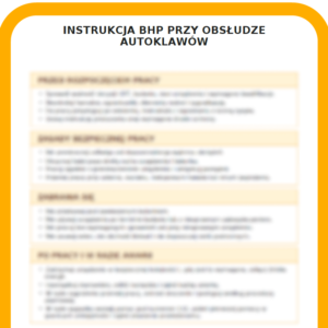 INSTRUKCJA BHP PRZY OBSŁUDZE AUTOKLAWÓW