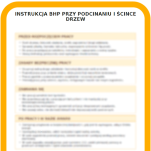 INSTRUKCJA BHP PRZY PODCINANIU I ŚCINCE DRZEW